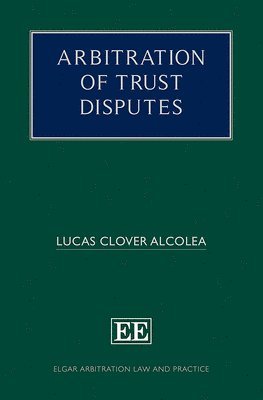 Arbitration of Trust Disputes 1