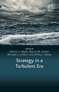 bokomslag Strategy in a Turbulent Era