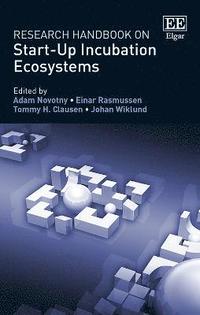 bokomslag Research Handbook on Start-Up Incubation Ecosystems