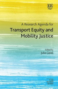 bokomslag A Research Agenda for Transport Equity and Mobility Justice