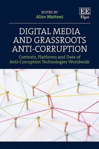 bokomslag Digital Media and Grassroots Anti-Corruption