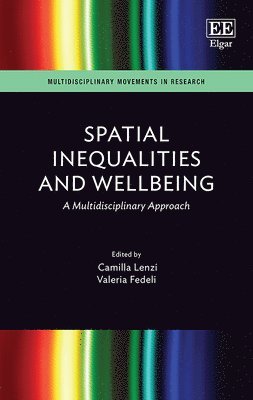 Spatial Inequalities and Wellbeing 1