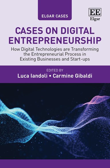 Luca Iandoli, Carmine Gibaldi - Cases on Digital Entrepreneurship, Inbunden