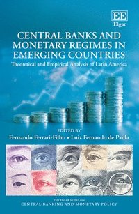 bokomslag Central Banks and Monetary Regimes in Emerging Countries