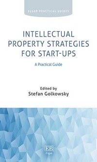 bokomslag Intellectual Property Strategies for Start-ups