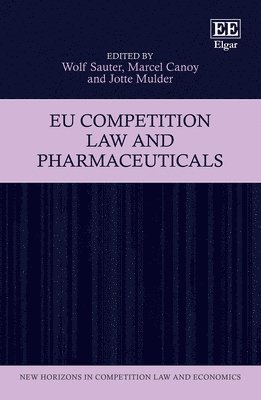 EU Competition Law and Pharmaceuticals 1