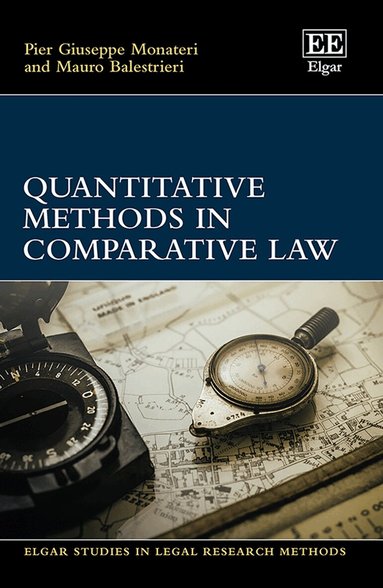 Pier G. Monateri, Mauro Balestrieri - Quantitative Methods in Comparative Law, Inbunden