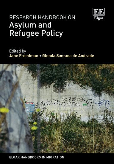 Jane Freedman, Glenda Santana de Andrade - Research Handbook on Asylum and Refugee Policy, Inbunden