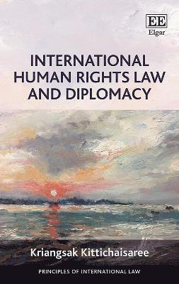 bokomslag International Human Rights Law and Diplomacy