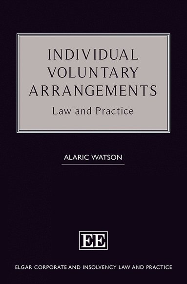 Alaric Watson - Individual Voluntary Arrangements, Inbunden
