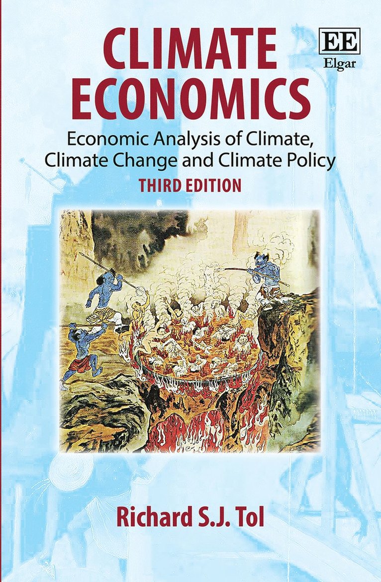 Richard S.J. Tol - Climate Economics, Häftad