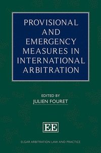 bokomslag Provisional and Emergency Measures in International Arbitration
