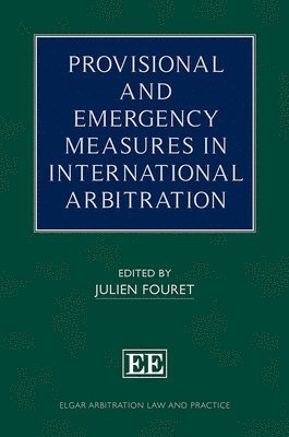 bokomslag Provisional and Emergency Measures in International Arbitration