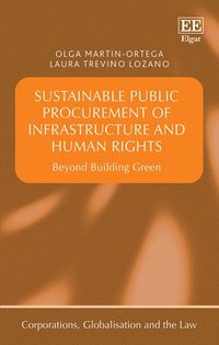 bokomslag Sustainable Public Procurement of Infrastructure and Human Rights