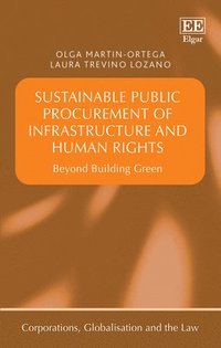 bokomslag Sustainable Public Procurement of Infrastructure and Human Rights