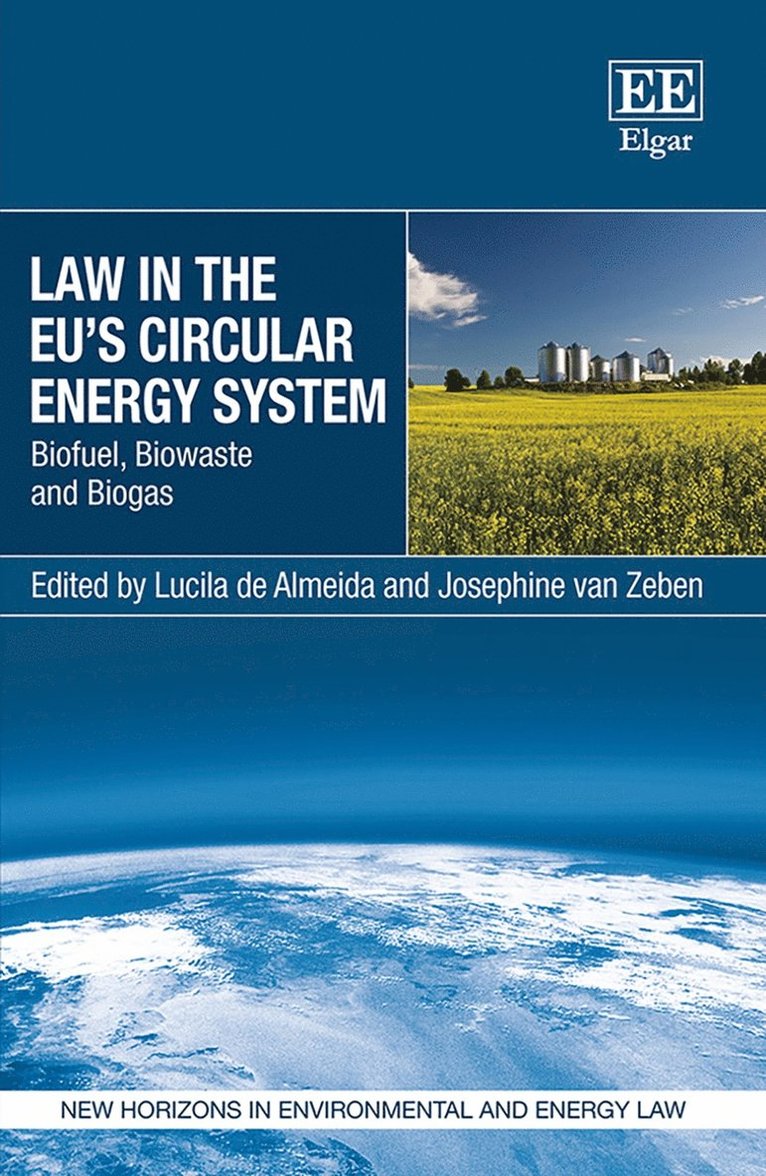 Lucila de Almeida, Josephine van Zeben - Law in the EU's Circular Energy System, Inbunden