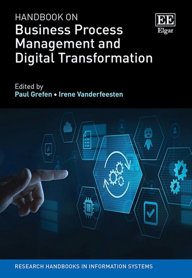 Paul Grefen, Irene Vanderfeesten - Handbook on Business Process Management and Digital Transformation, Inbunden
