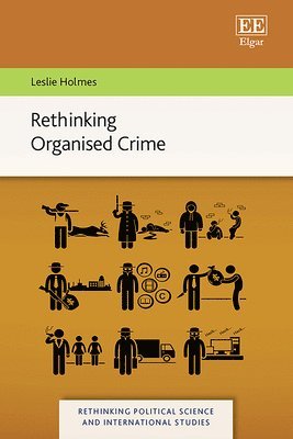 Rethinking Organised Crime 1