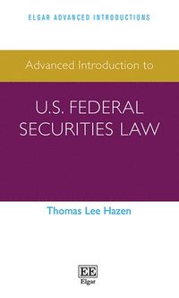bokomslag Advanced Introduction to U.S. Federal Securities Law