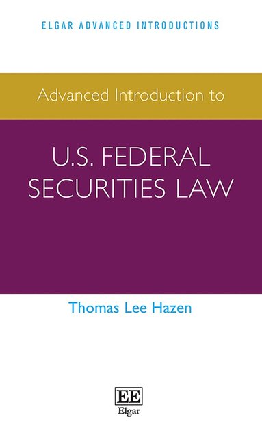 bokomslag Advanced Introduction to U.S. Federal Securities Law