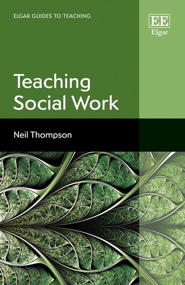 Neil Thompson - Teaching Social Work, Inbunden