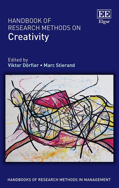 Viktor Dörfler, Marc Stierand - Handbook of Research Methods on Creativity, Häftad