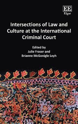 bokomslag Intersections of Law and Culture at the International Criminal Court