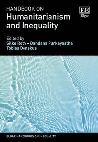bokomslag Handbook on Humanitarianism and Inequality