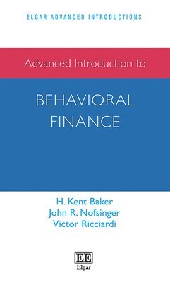 bokomslag Advanced Introduction to Behavioral Finance