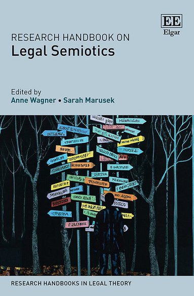 Anne Wagner, Sarah Marusek - Research Handbook on Legal Semiotics, Inbunden