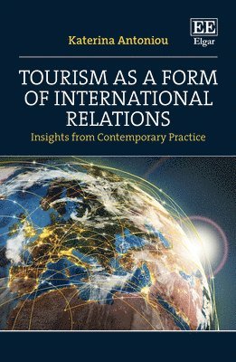 Tourism as a Form of International Relations 1