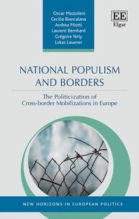 bokomslag National Populism and Borders