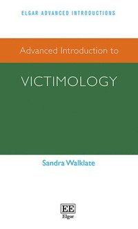 bokomslag Advanced Introduction to Victimology