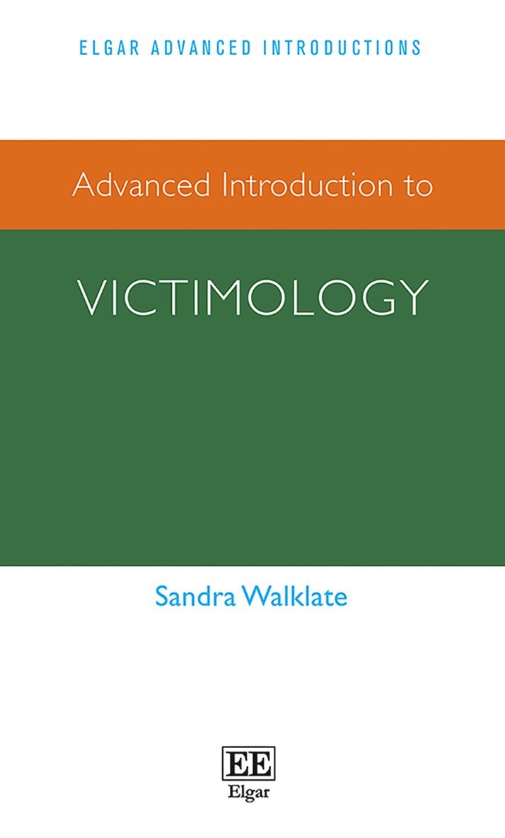 Sandra Walklate - Advanced Introduction to Victimology, Inbunden
