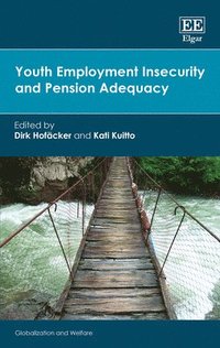 bokomslag Youth Employment Insecurity and Pension Adequacy