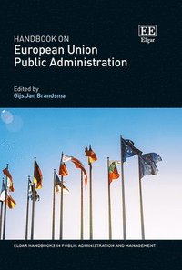 bokomslag Handbook on European Union Public Administration