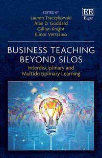 bokomslag Business Teaching Beyond Silos