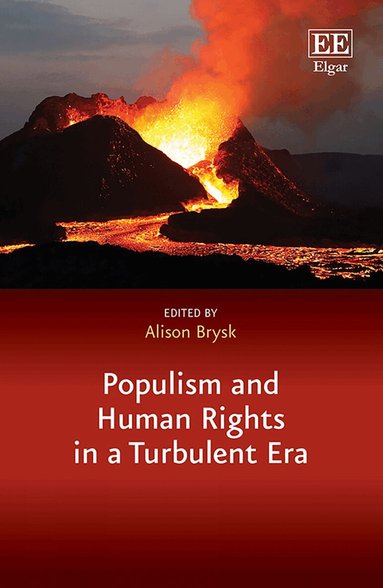 Alison Brysk - Populism and Human Rights in a Turbulent Era, Inbunden
