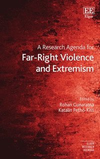 bokomslag A Research Agenda for Far-Right Violence and Extremism