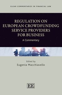 bokomslag Regulation on European Crowdfunding Service Providers for Business