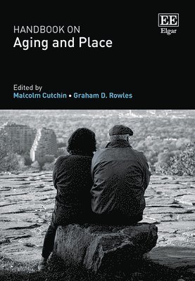 Handbook on Aging and Place 1