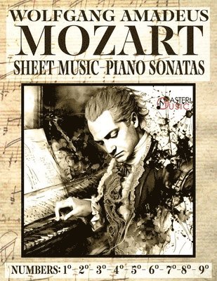 Mozart Wolfang Amadeus - Piano Sonatas - Sheet Music - Volume 1 1