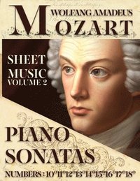 bokomslag Mozart Wolfang Amadeus - Piano Sonatas - Sheet Music - Volume 2