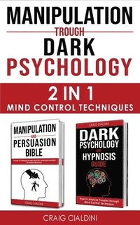 bokomslag Manipulation Trough Dark Psychology