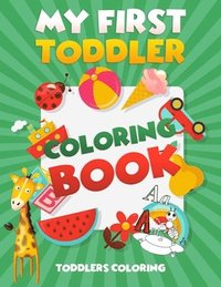 bokomslag My First Toddler Coloring Book