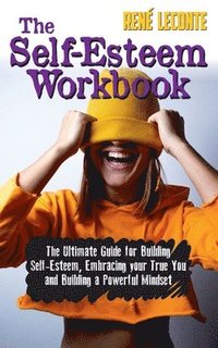 bokomslag The Self-Esteem Workbook