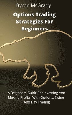 Options Trading Strategies For Beginners 1
