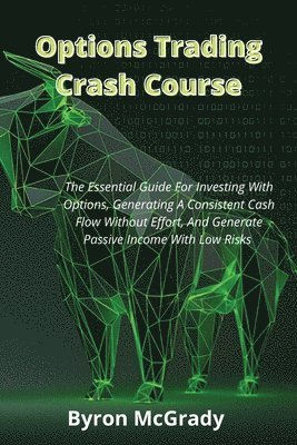 Byron McGrady - Options Trading Crash Course, Häftad