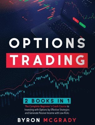 Byron McGrady - Options Trading, Inbunden