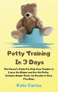 bokomslag Potty Training In 3 Days